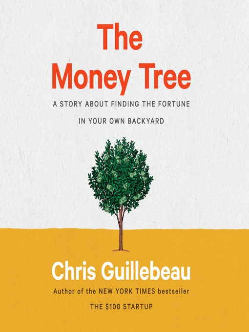 Title details for The Money Tree by Chris Guillebeau - Available